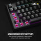 CORSAIR K70 CORE RGB Mechanical Gaming Keyboard *C